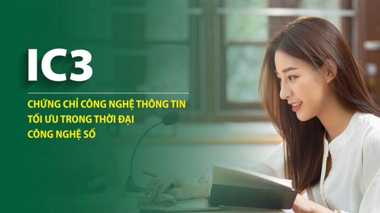 Kinh nghiệm làm bài thi IC3 đạt hiệu quả nhất